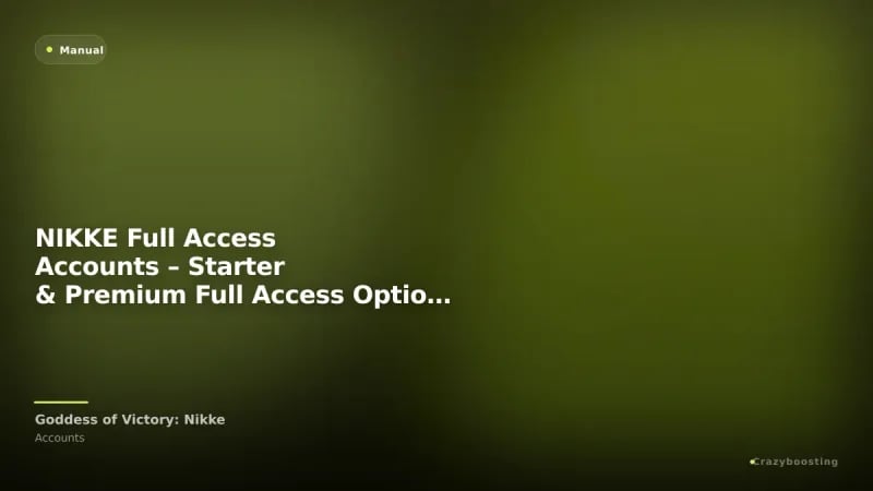 NIKKE Full Access Accounts – Starter & Premium Full Access Options