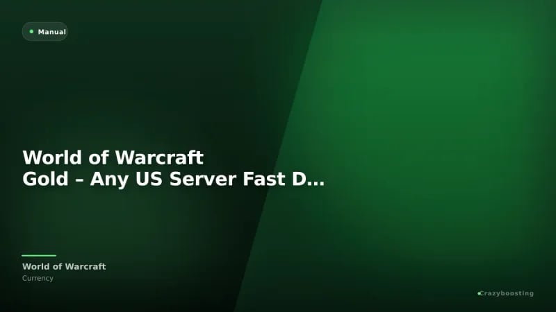 World of Warcraft Gold – Any US Server Fast Delivery