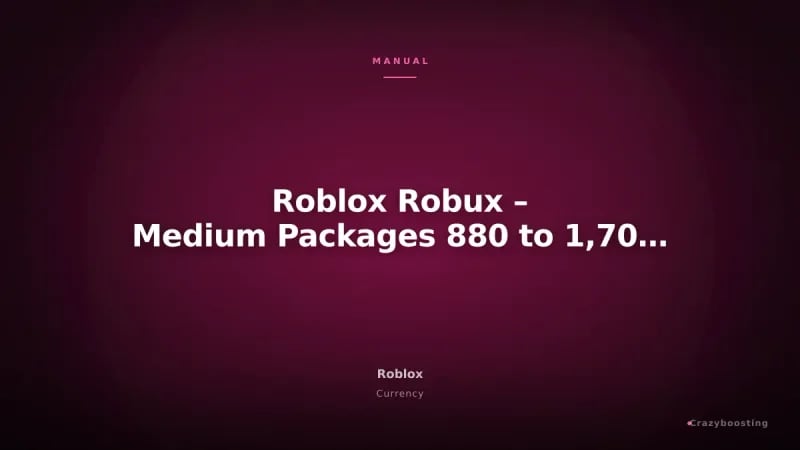 Roblox Robux – Medium Packages 880 to 1,700 Robux