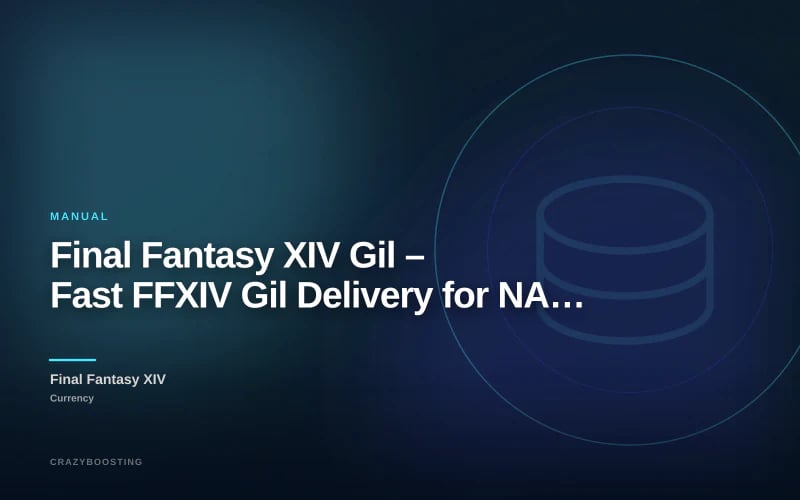 Final Fantasy XIV Gil – Fast FFXIV Gil Delivery for NA Servers