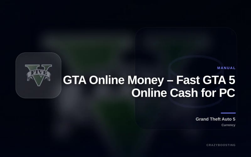 GTA Online Money – Fast GTA 5 Online Cash for PC