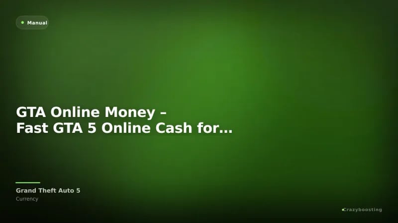 GTA Online Money – Fast GTA 5 Online Cash for PC