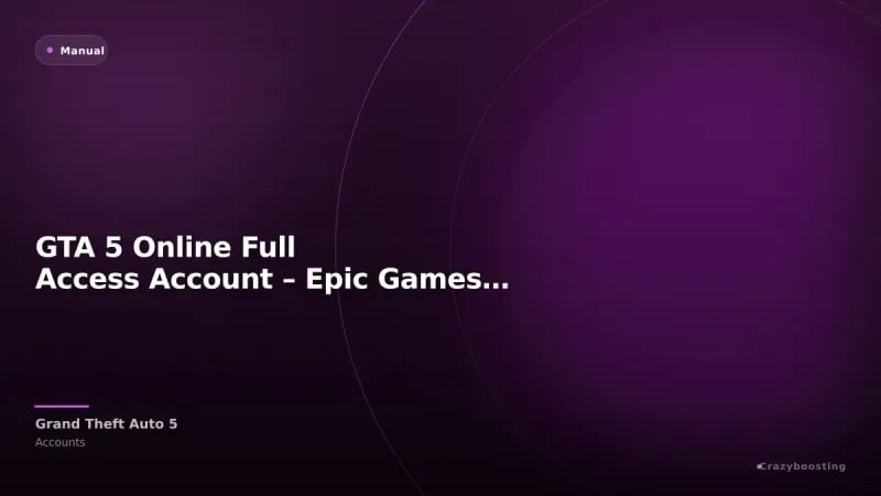 GTA 5 Online Full Access Account – Epic Games GTA V Account
