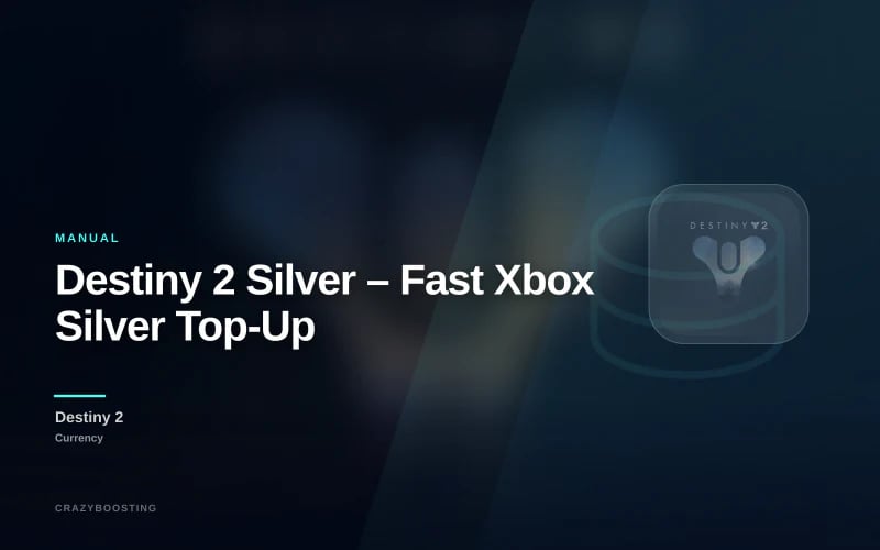 Destiny 2 Silver – Fast Xbox Silver Top-Up