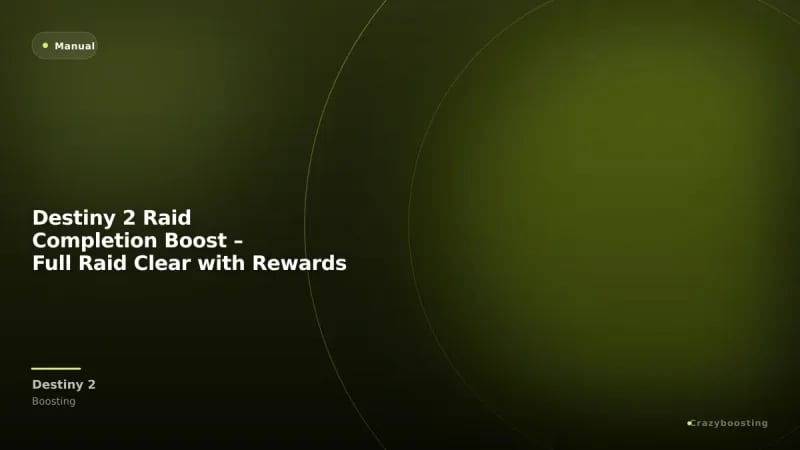 Destiny 2 Raid Completion Boost – Full Raid Clear with Rewards