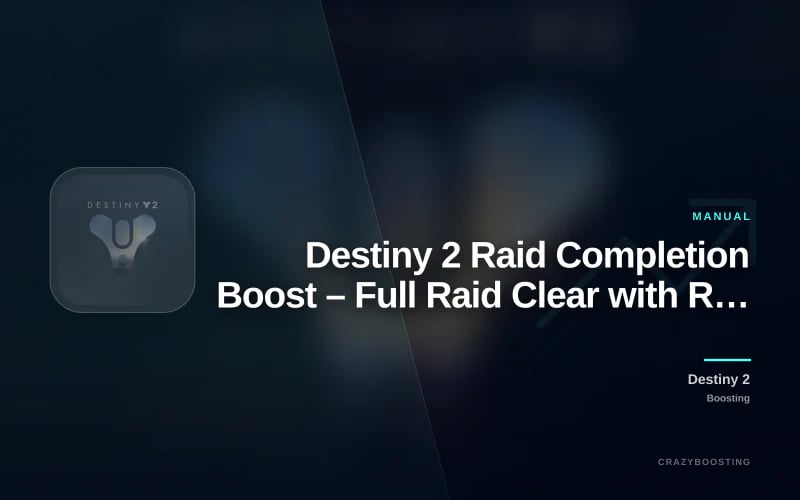 Destiny 2 Raid Completion Boost – Full Raid Clear with Rewards