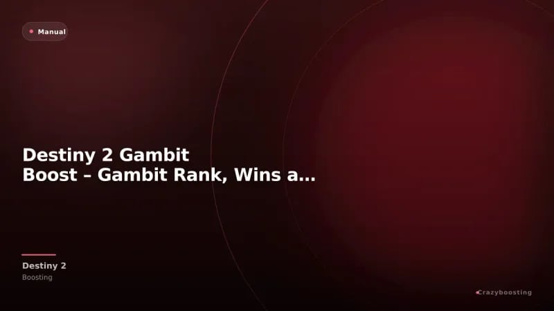 Destiny 2 Gambit Boost – Gambit Rank, Wins and Rewards