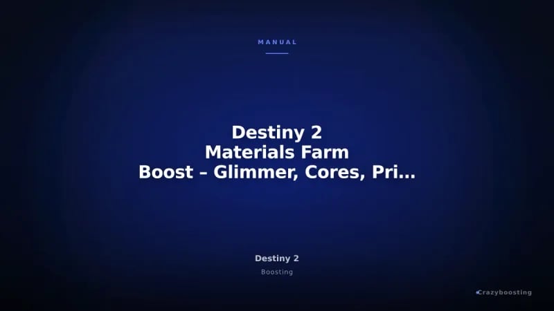 Destiny 2 Materials Farm Boost – Glimmer, Cores, Prisms, Alloys and Bright Dust