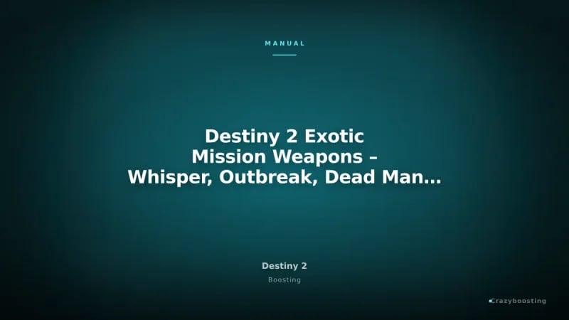 Destiny 2 Exotic Mission Weapons – Whisper, Outbreak, Dead Man’s Tale, Revision Zero
