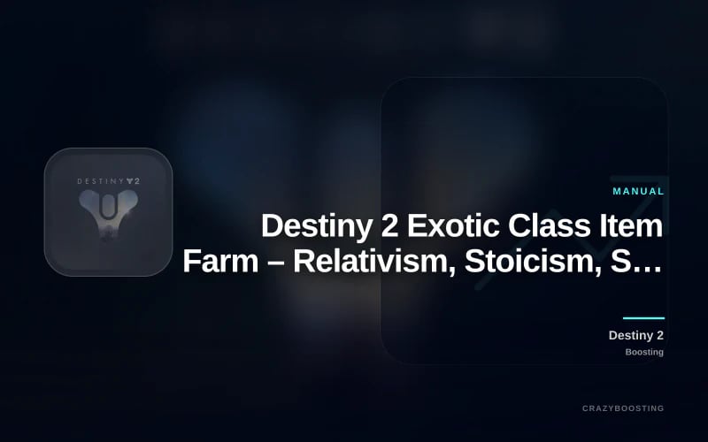 Destiny 2 Exotic Class Item Farm – Relativism, Stoicism, Solipsism