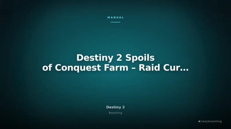 Destiny 2 Spoils of Conquest Farm – Raid Currency Farming