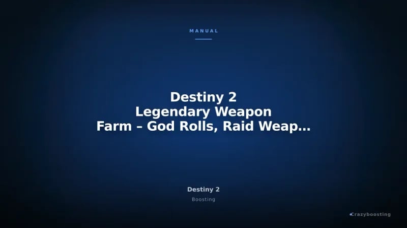 Destiny 2 Legendary Weapon Farm – God Rolls, Raid Weapons and Red Borders