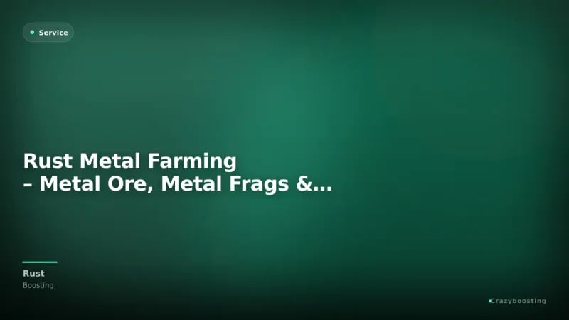 Rust Metal Farming – Metal Ore, Metal Frags & HQM Service