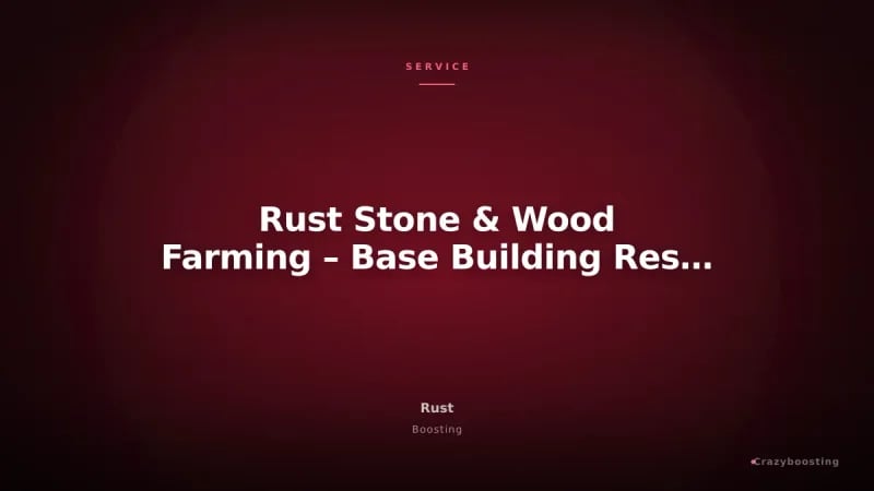 Rust Stone & Wood Farming – Base Building Resource Service