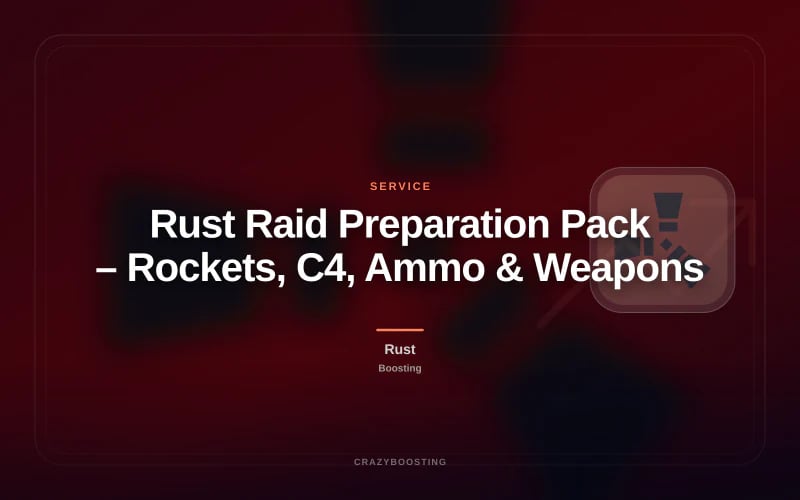 Rust Raid Preparation Pack – Rockets, C4, Ammo & Weapons