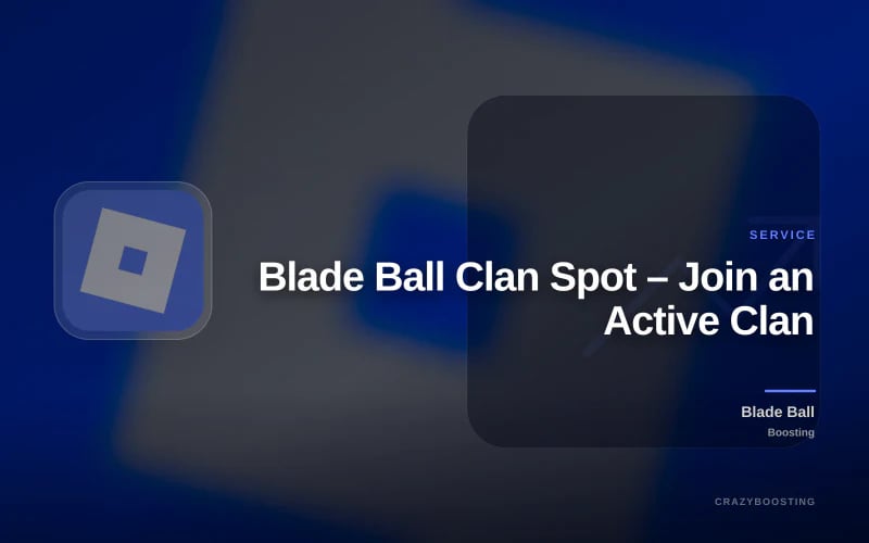 Blade Ball Clan Spot – Join an Active Clan