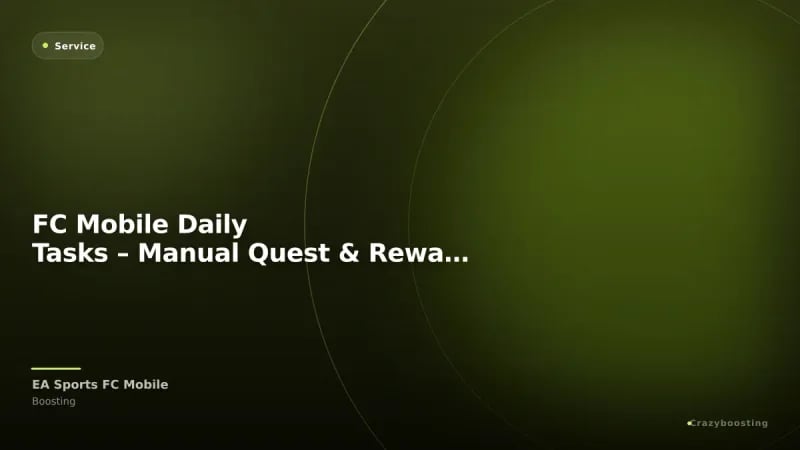 FC Mobile Daily Tasks – Manual Quest & Reward Completion