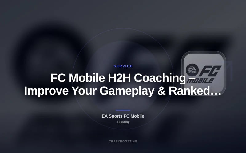 FC Mobile H2H Coaching – Improve Your Gameplay & Ranked Wins
