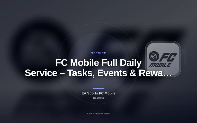 FC Mobile Full Daily Service – Tasks, Events & Rewards