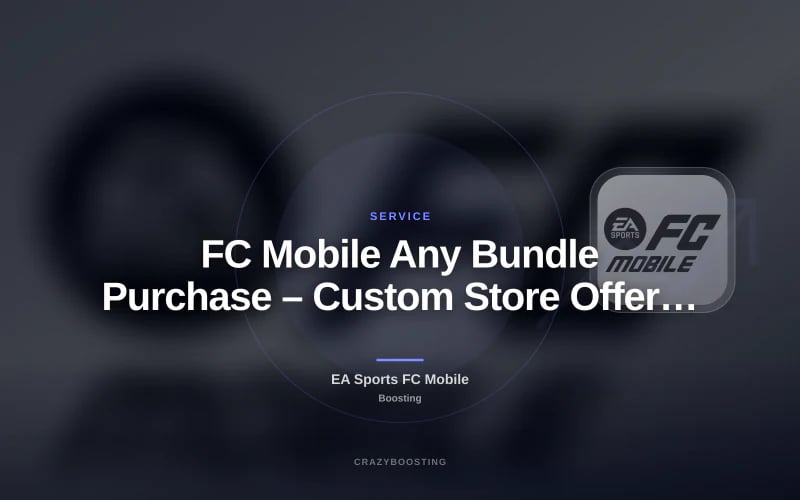 FC Mobile Any Bundle Purchase – Custom Store Offer Service