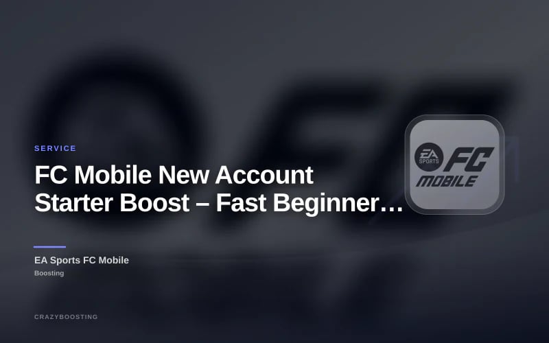 FC Mobile New Account Starter Boost – Fast Beginner Progress