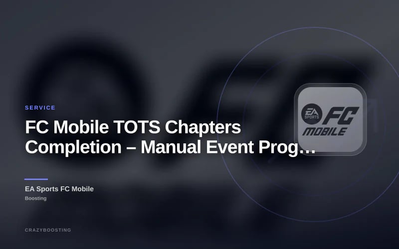 FC Mobile TOTS Chapters Completion – Manual Event Progress