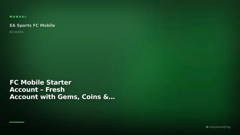 FC Mobile Starter Account – Fresh Account with Gems, Coins & Players