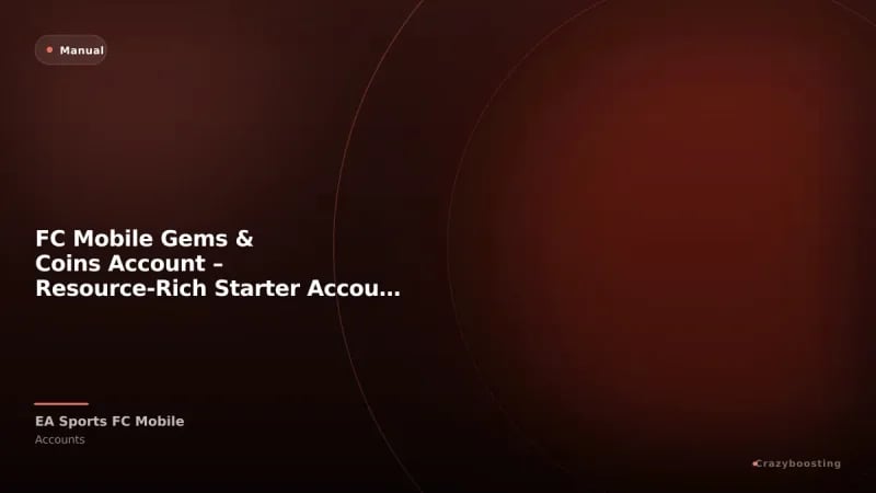 FC Mobile Gems & Coins Account – Resource-Rich Starter Account
