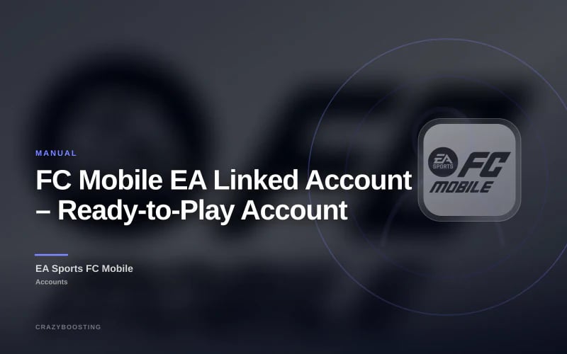 FC Mobile EA Linked Account – Ready-to-Play Account