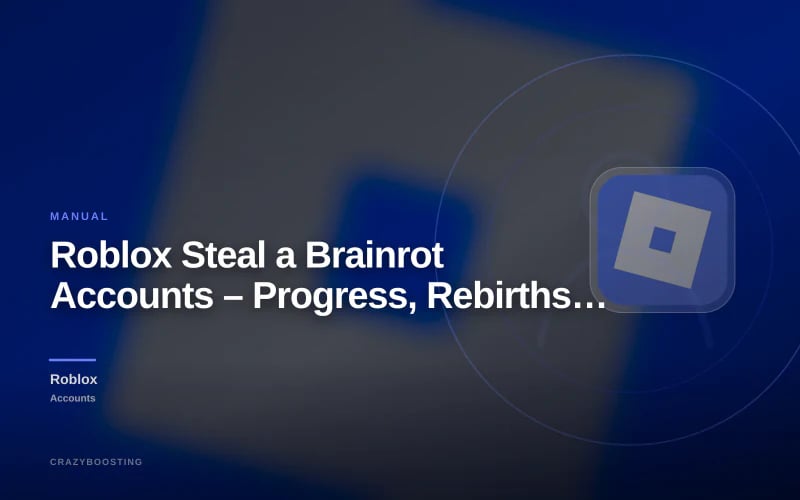 Roblox Steal a Brainrot Accounts – Progress, Rebirths & Upgrades