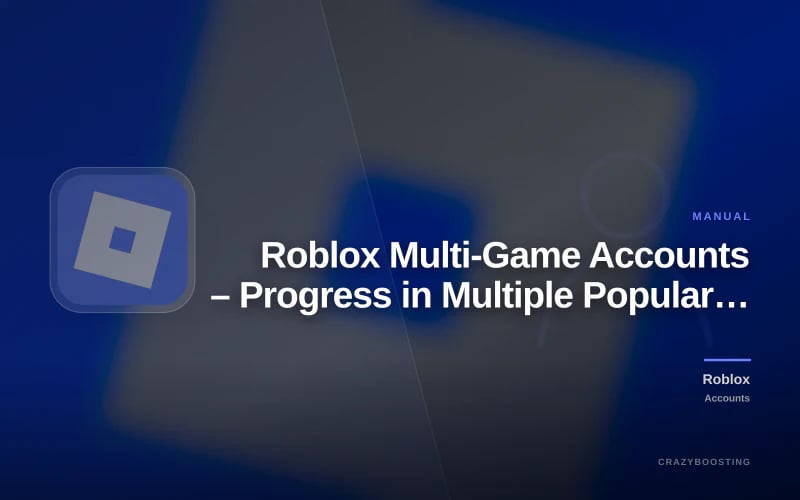 Roblox Multi-Game Accounts – Progress in Multiple Popular Games
