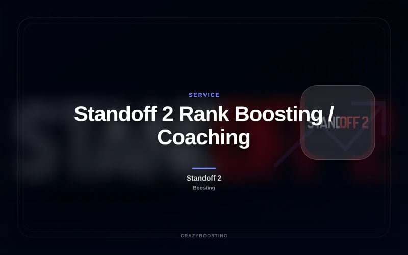 Standoff 2 Rank Boosting / Coaching