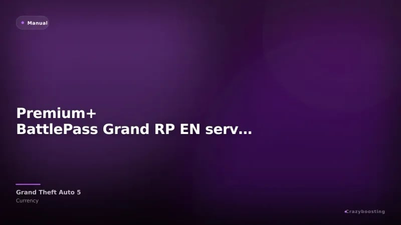 Premium+ BattlePass Grand RP EN server [1,2,3]