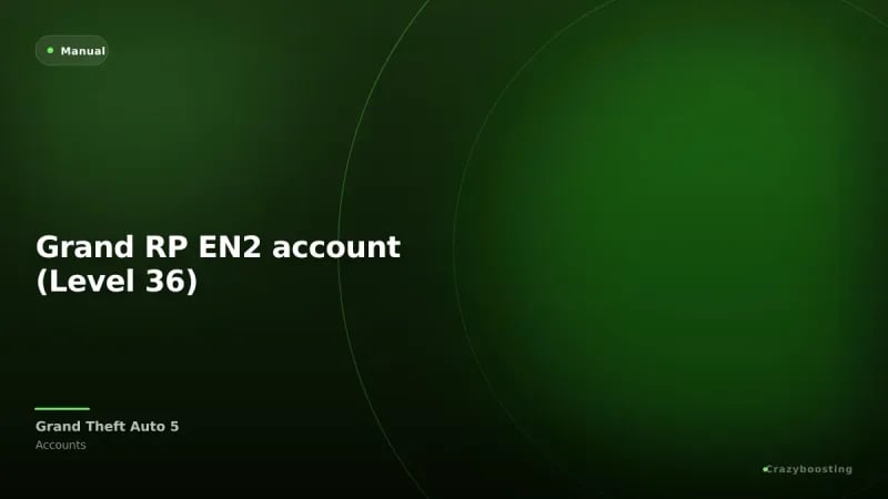 Grand RP EN2 account (Level 36)