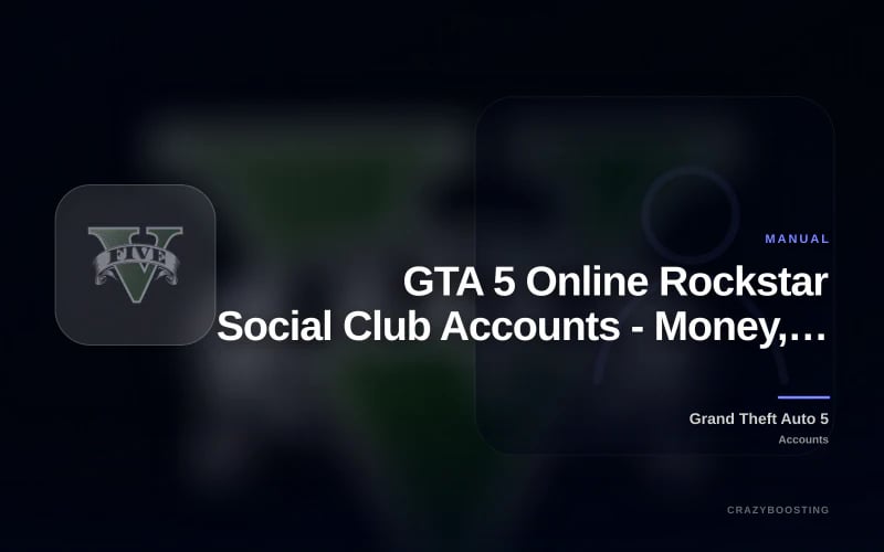 GTA 5 Online Rockstar Social Club Accounts - Money, Rank, Unlocks, Full Access