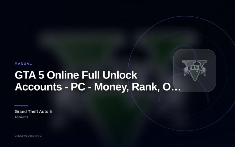 GTA 5 Online Full Unlock Accounts - PC - Money, Rank, Outfits, Cars