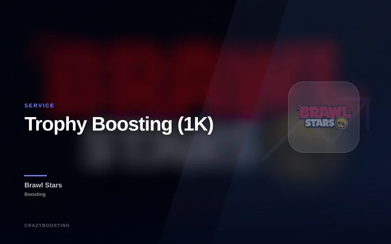 Trophy Boosting (1K)