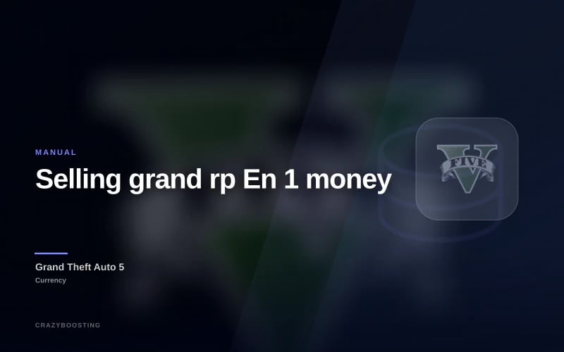 Selling grand rp En 1 money