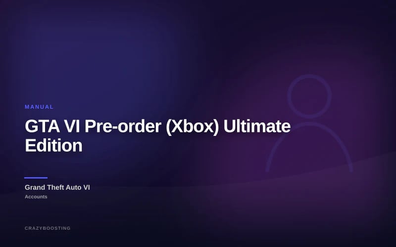 GTA VI Pre-order (Xbox) Ultimate Edition