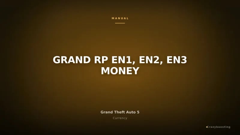 GRAND RP EN1, EN2, EN3 MONEY