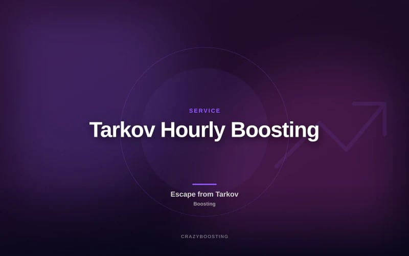 Tarkov Hourly Boosting