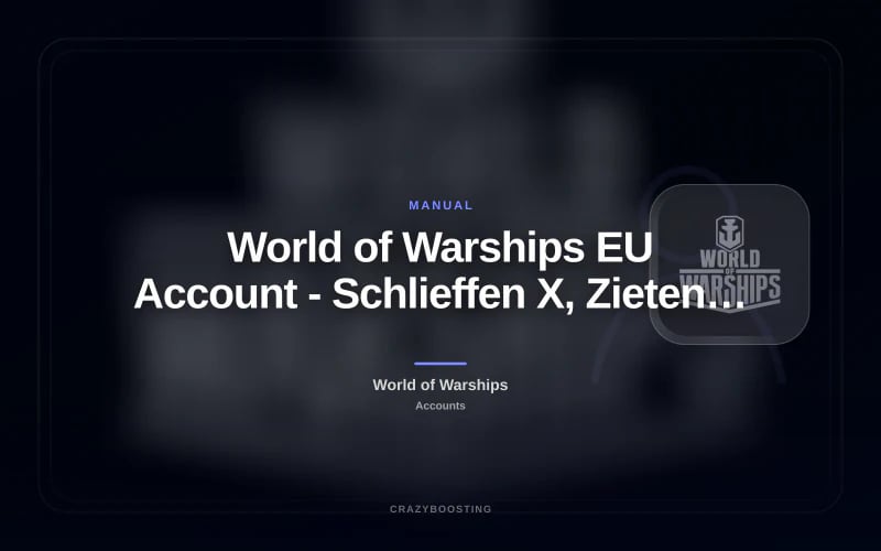 World of Warships EU Account - Schlieffen X, Zieten VIII and 1,875 Doubloons