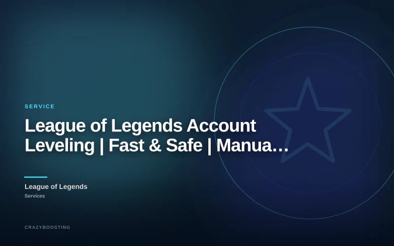 League of Legends Account Leveling | Fast & Safe | Manual Level 30