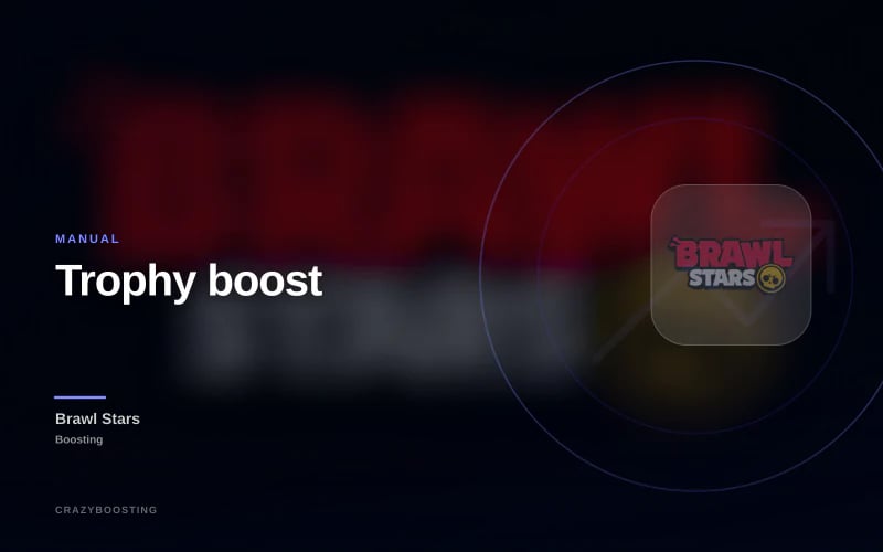 Trophy boost
