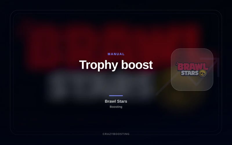 Trophy boost