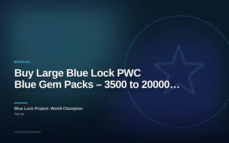 Buy Large Blue Lock PWC Blue Gem Packs – 3500 to 20000 Gems