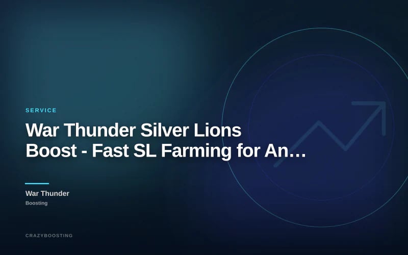 War Thunder Silver Lions Boost - Fast SL Farming for Any Nation