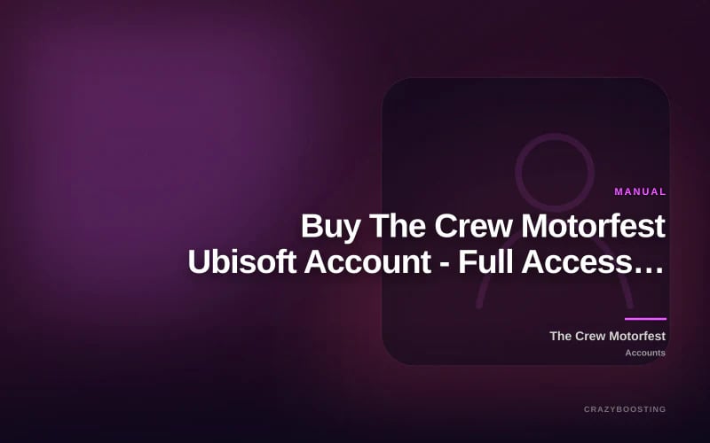 Buy The Crew Motorfest Ubisoft Account - Full Access & Changeable Details