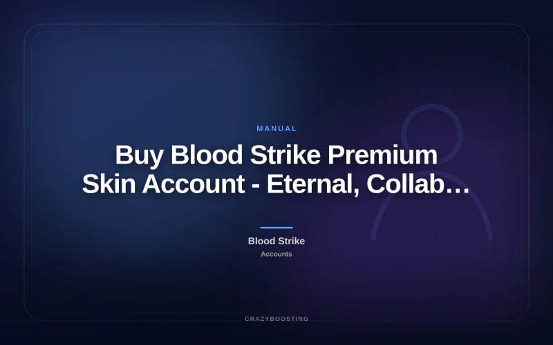 Buy Blood Strike Premium Skin Account - Eternal, Collab, Limited & EVO