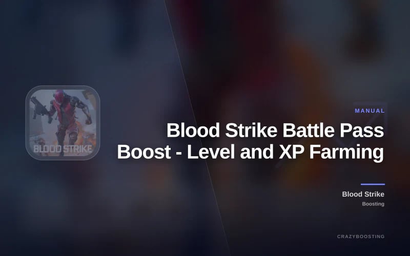 Blood Strike Battle Pass Boost - Level and XP Farming